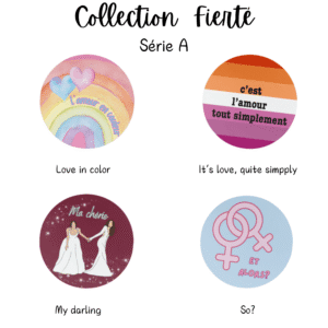 Pride-themed button collection with French phrases.